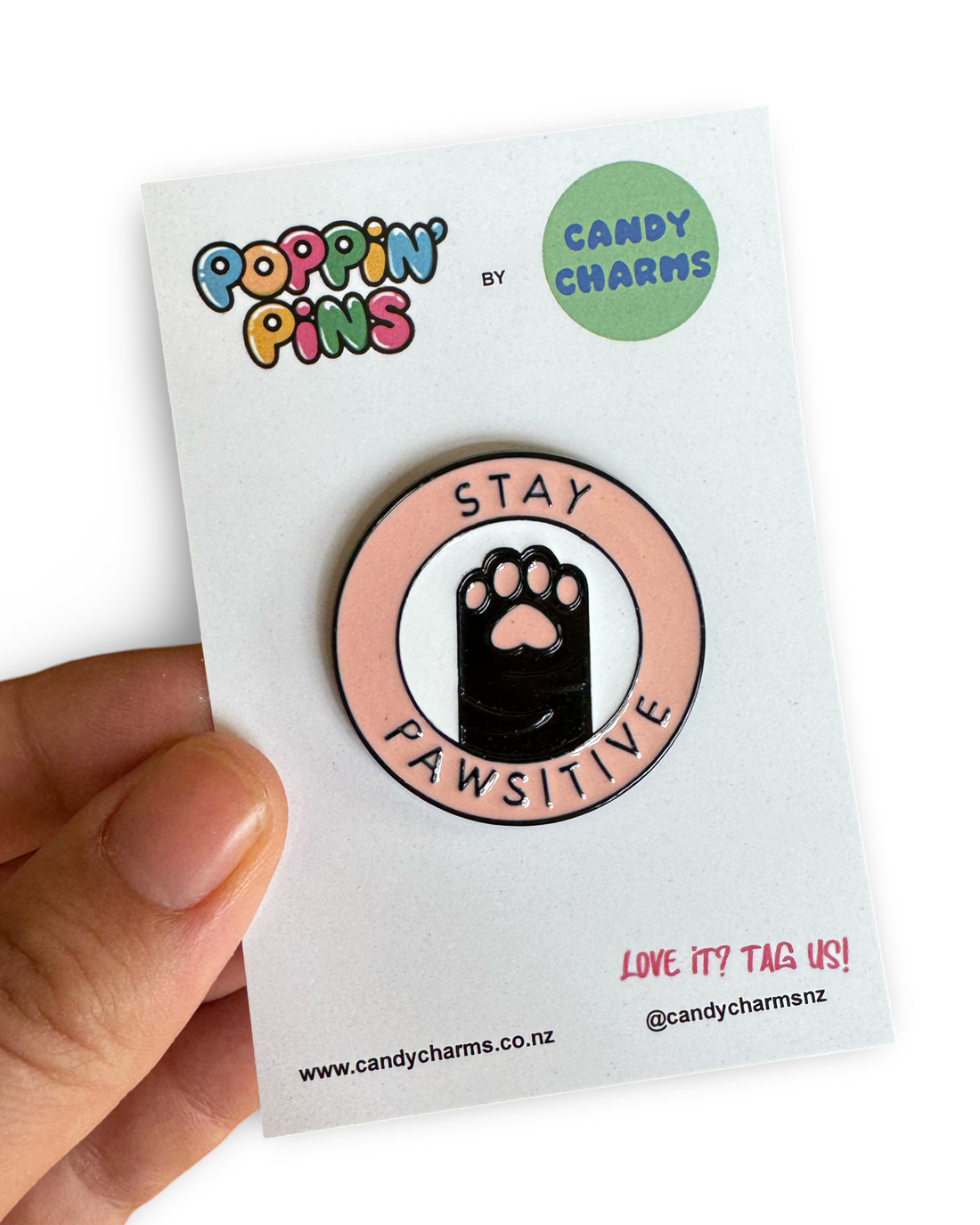 Stay Pawsitive Enamel Pin