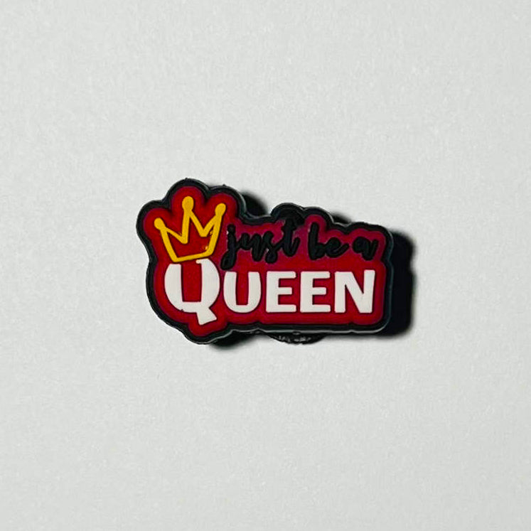 Just Be A Queen Charm